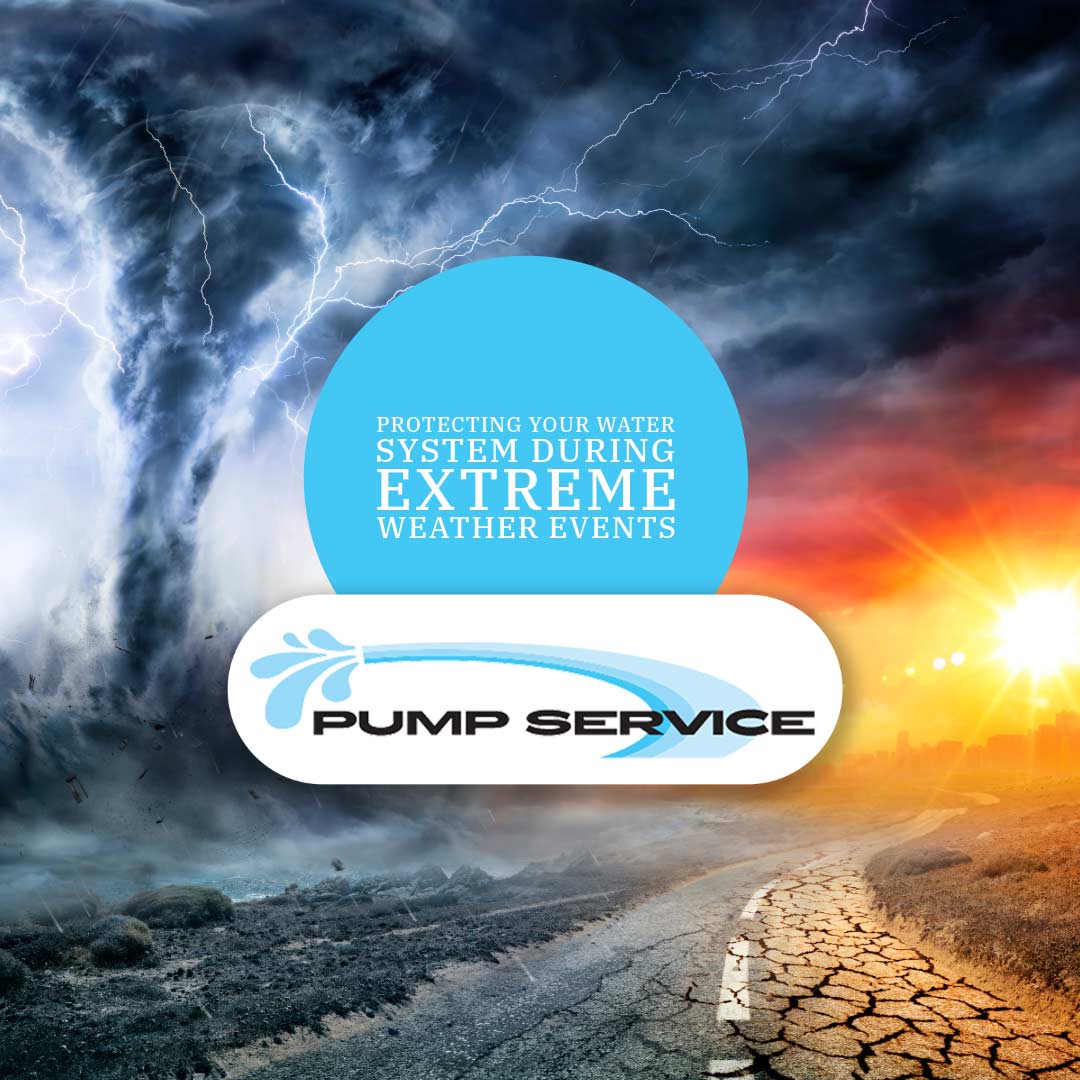 Protecting Your Water System During Extreme Weather Events