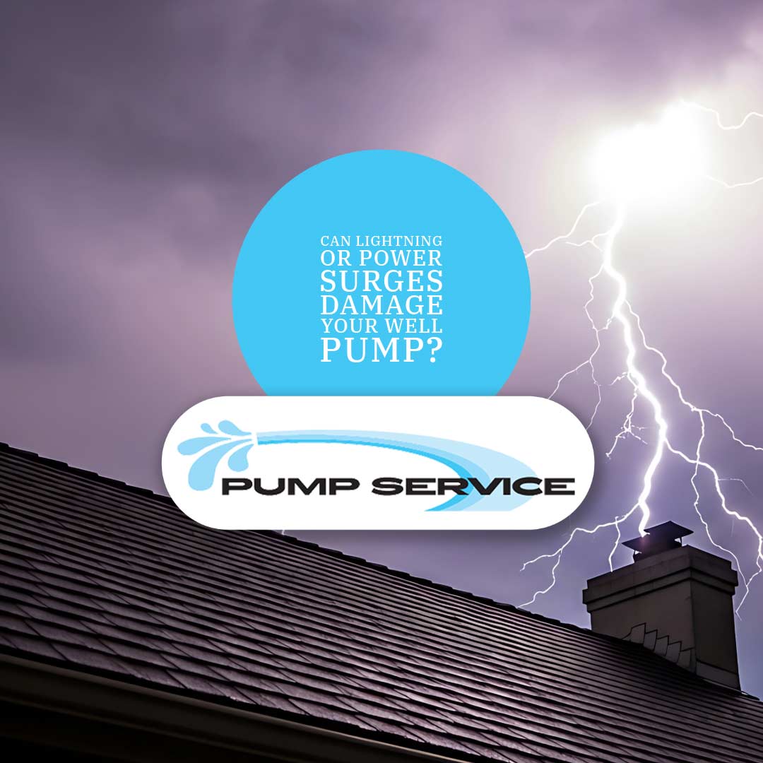 Can Lightning or Power Surges Damage Your Well Pump