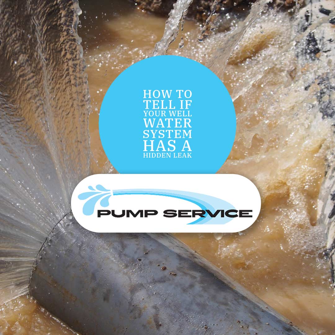 How to Tell If Your Well Water System Has a Hidden Leak