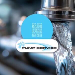 Why Your Water Pressure Is Great Upstairs One Minute and Weak the Next